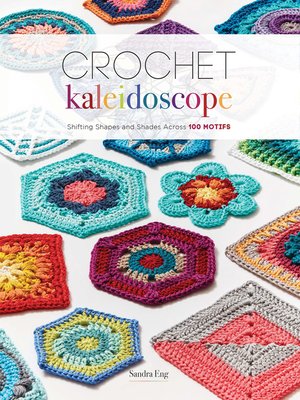cover image of Crochet Kaleidoscope